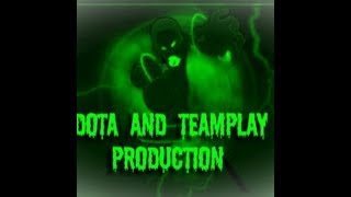 Teamplay Production Trailer (Dota 2 Pardoy) 