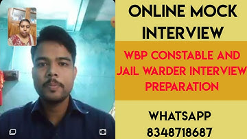 online mock interview of a non Bengali candidate/ day 1/ WBP constable interview 2020