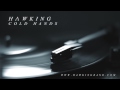 HAWKING | Cold Hands (Official Audio)