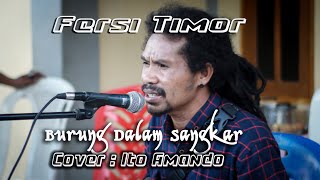 Burung dalam sangkar (Pambers) fersi timor Cover Ito Amando