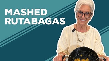 Love & Best Dishes: Mashed Rutabagas Recipe | How to Cook Rutabagas Southern Style