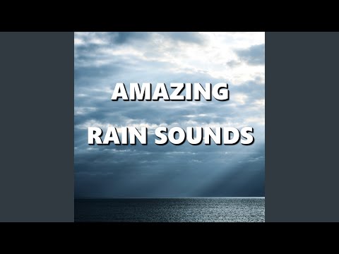 Cultivated Daybreak Rainfall Sounds
