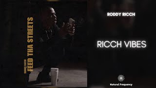 Roddy Ricch - Ricch VIbes (432Hz)