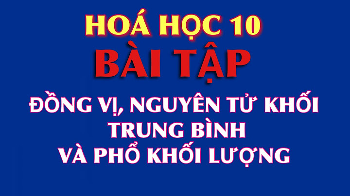 Bài toán về đồng vi nâng cao 123 năm 2024