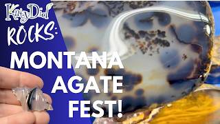 Montana Agate Fest - Fabulous Rocks, Fun People!
