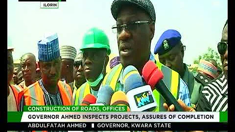 Kwara governor assures completion of ongoing projects