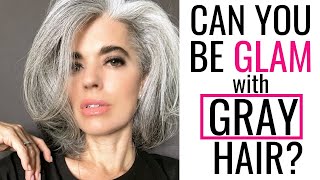 CAN YOU BE GLAM WITH GRAY HAIR? | Nikol Johnson