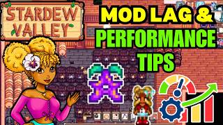 Stardew Valley Mod Lag & Performance Tips