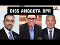 DISS ANGGOTA DPR (AHMAD SAHRONI, EKO PATRIO &amp; UYA KUYA)