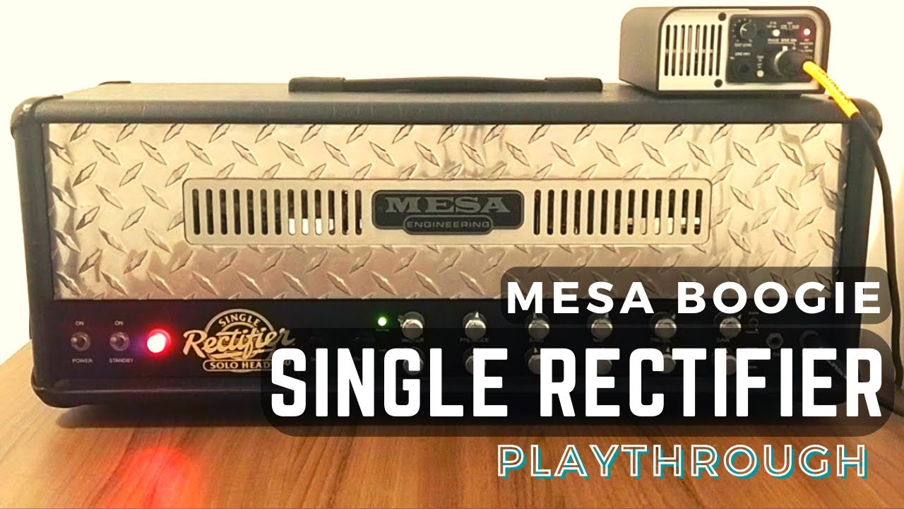 Mesa Boogie Single Rectifier - Playthrough (no talking)