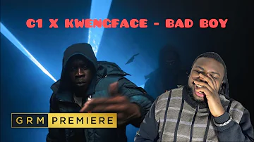 C1 7th (C1NNA) & Kwengface - Bad Boy [Music Video] | GRM Daily (REACTION)