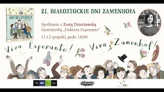 Zosia Dzierżawska: Doktor Esperanto i język nadziei