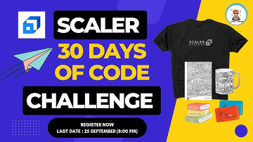 Scaler 30 Days of Code Challenge | Get Free Swags & Goodies #CodingBuddies #scaler #30daysofcode
