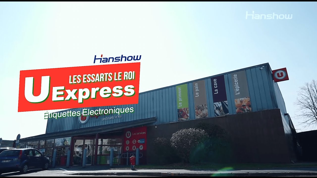 Visite guidée avec Hanshow au magasin U Express Les Essarts-Le-Roi