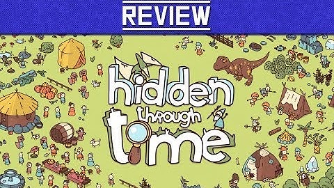 Hidden Through Time PS4 Review 2020 | Hidden Through Time Reviews
