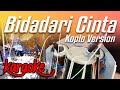 BIDADARI CINTA KARAOKE VERSI KOPLO TERBARU!! (Official Live Music)