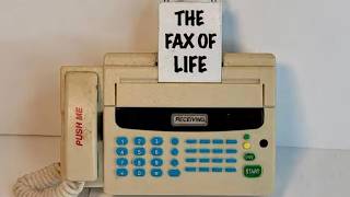 Fax of Life Episode 7: We Are Live