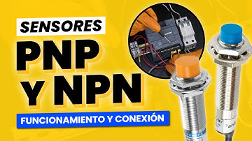 ¿Qué son los sensores PNP y NPN? Conexión a un PLC