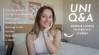 UNI Q&A | from a unimelb science (psychology) student  preparation, workload, balance, friends