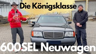 Mercedes 600SEL (W140) Neuwagen - die Königsklasse! (Happy New Year 2024!)