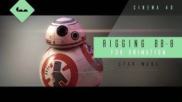 Cinema 4D Tutorial : Rigging BB-8 from Star Wars // Cinema 4D Tutorial (VO)