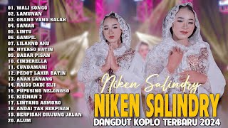 DANGDUT KOPLO TERBARU 2024💃NIKEN SALINDRY FULL ALBUM TERBARU 2024/ WALI SONGO (Official Music Video)