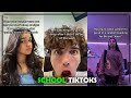 Relatable School TikToks! 🏫🎒