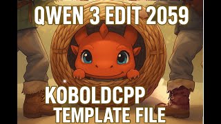 Download Lagu Effortless Qwen 3 Edit 2059 Setup - Using KoboldCPP Template File (KCPPT) MP3