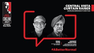 Central Vista Curtain Raiser: Unveiling Democracy's New Face | Hardeep Singh Puri & Bimal Patel