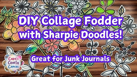 DIY COLLAGE FODDER made with SHARPIE DOODLES and JUNK MAIL for ephemera for junk journal art fun