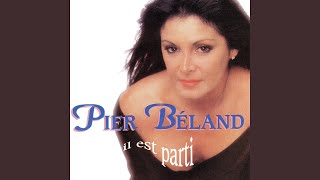 Video thumbnail of "Pier Béland - Il est parti"