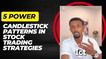 Five Power Candlestick Patterns in Stock Trading Strategies by AEC Trading Chart እንዴት ነው የሚነበበው #fx