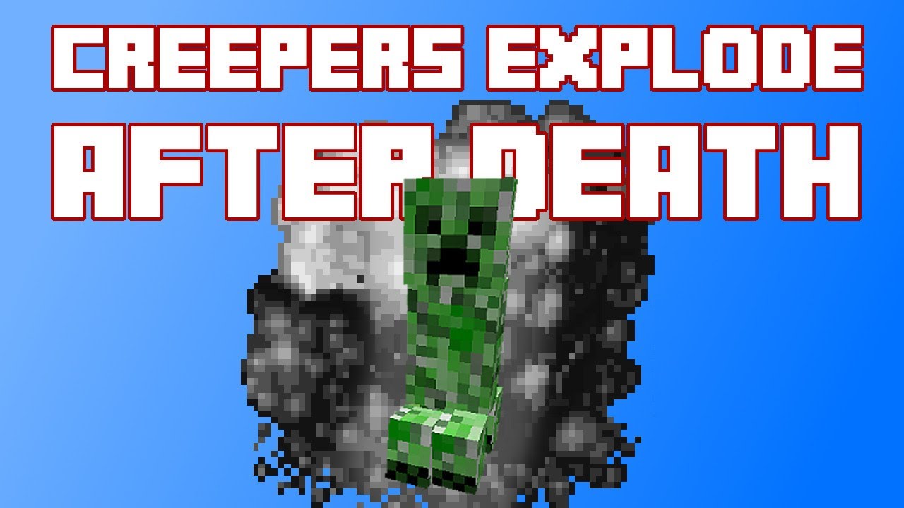 Minecraft Creepers Explode After Death YouTube minecraft-creepers-explode-after-death-youtube