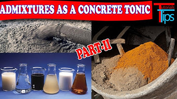 Chemical admixture of Concrete Part- II | Special Category of admixture Explain.