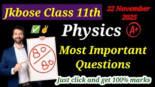 Jkbose Class 11th Physics Most Important Questions 2025 | Physics Important Questions Jkbose 11th screenshot 4