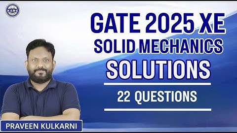 Solid Mechanics GATE XE 2025