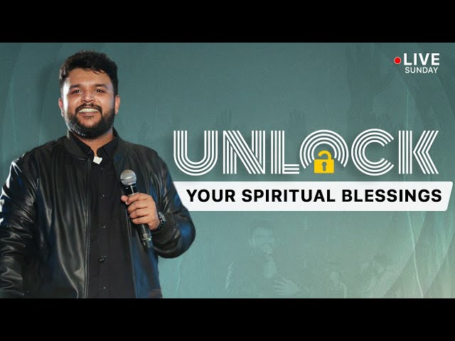 REVELATION OF SPIRITUAL BLESSINGS|| Br.Raunaq Mathew |Heavenly Feast Sunday service|April 21,2024