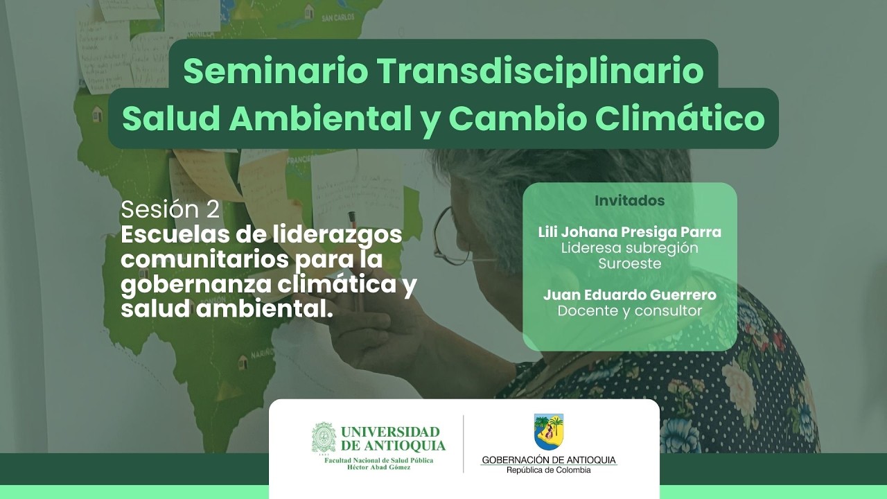 Seminario Transdisciplinario de Salud Ambiental | Sesión 2