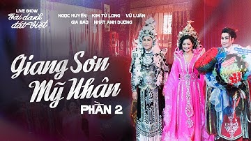 Tài Danh Đất Việt Đặc Biệt P2 | Ngọc Huyền, Kim Tử Long, Vũ Luân, Hà Linh, Nhật Anh Dương