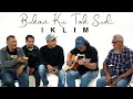 Nostalgia betul bila Iklim menyanyi lagu Bukan Ku Tak Sudi [Akustik]