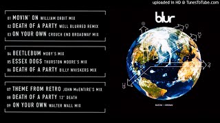 Blur - Movin&#39; On (William Orbit Mix)