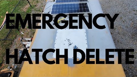 Emergency Hatch Delete From Skoolie.com