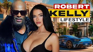 R. Kelly's Lifestyle, Allegations, Wives, Children, House, Cars, and Net Worth