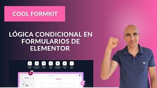 🚀 Lógica Condicional en formularios de Elementor con Cool FormKit