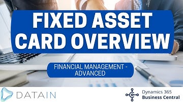 2.4.3 Fixed Assets/ FIXED ASSET CARD OVERVIEW - Dynamics Business Central NAV
