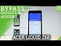 How to Bypass Google Verification in ACER Liquid Z6E |HardReset.info