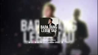 Sonny Saragih - Bapa Yang Lebih Tau ( Audio Visualizer)