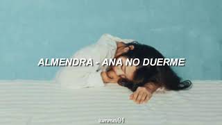 Almendra - Ana No Duerme || Letra