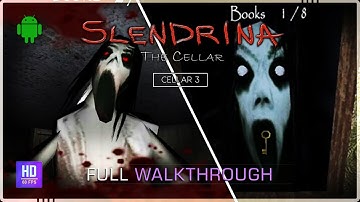 SLENDRINA THE CELLAR Gameplay Walkthrough Part 1 FULL GAME - CELLAR 3 [Android/iOS] - No Commentary