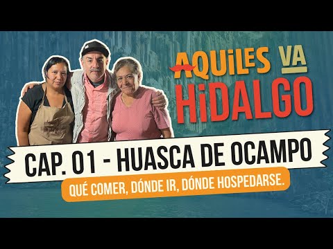 Huasca de Ocampo - ¡Aquiles va Hidalgo!